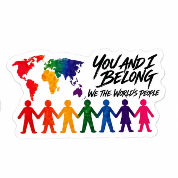 You and I Belong color sticker: a rainbow world map beside the words You and I Belong, We The World's People, above seven colorful paper-doll figures holding hands